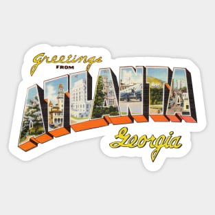 Greetings from Atlanta Georgia Sticker